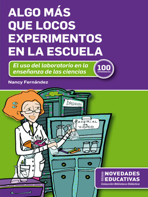 cover image of Algo más que locos experimentos en la escuela